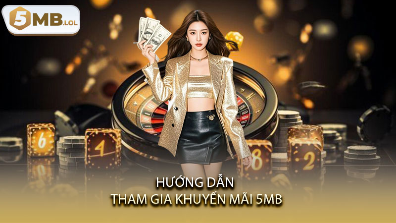 Hướng Dẫn Tham Gia Khuyến Mãi 5MB